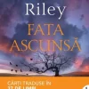 Fata ascunsa - Lucinda Riley