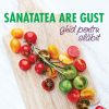Sanatatea are gust. Ghid pentru slabit  - Dr. Mihaela Bilic