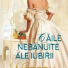 Caile nebanuite ale iubirii - Victoria Alexander