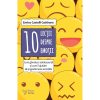 10 lectii despre emotii - Enrico Castelli Gattinara