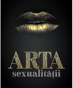 Arta sexualitatii - Emily Nagoski