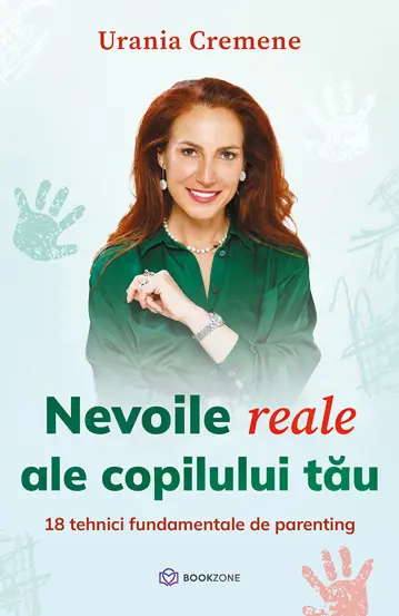 Nevoile reale ale copilului tau - Urania Cremene